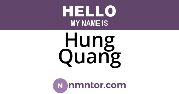 Hung Quang