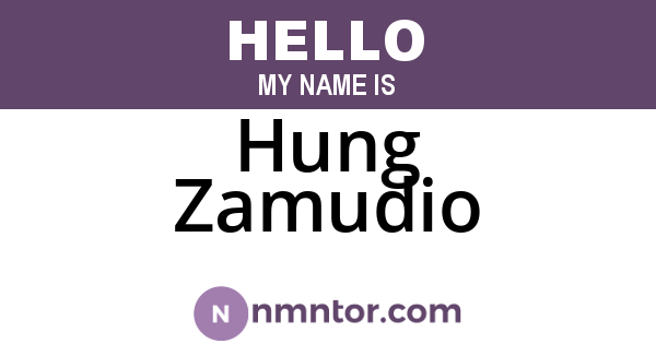 Hung Zamudio