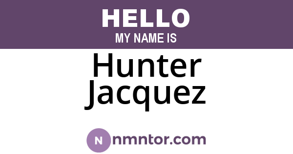 Hunter Jacquez