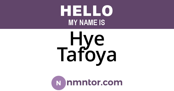 Hye Tafoya