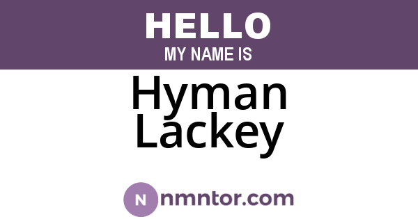 Hyman Lackey