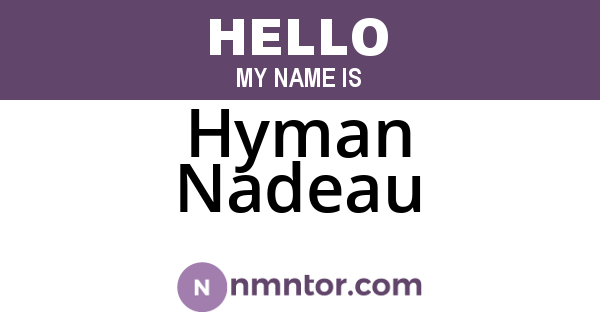 Hyman Nadeau