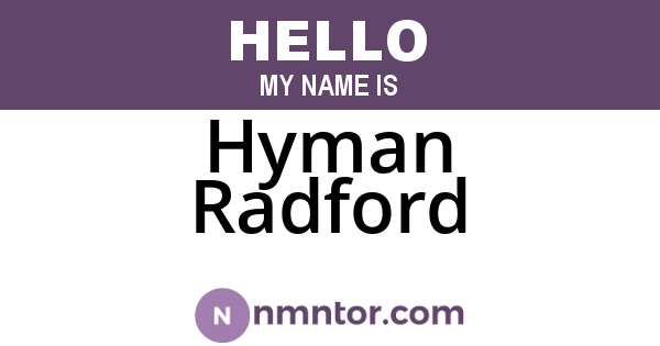 Hyman Radford