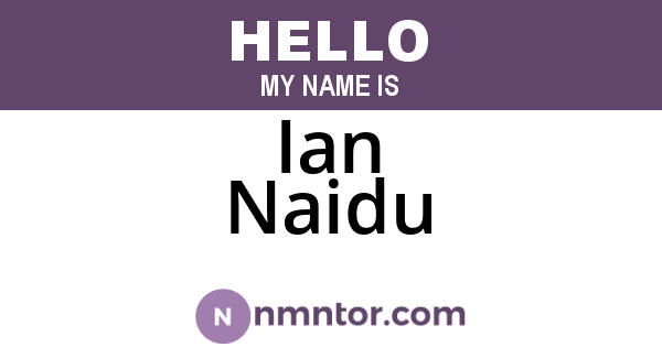 Ian Naidu