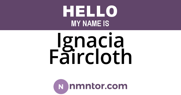 Ignacia Faircloth