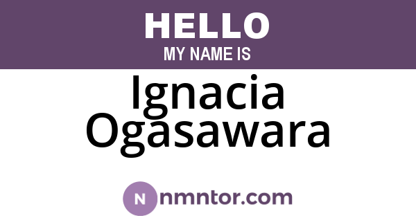 Ignacia Ogasawara