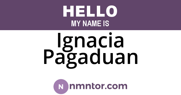 Ignacia Pagaduan