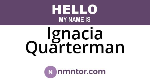 Ignacia Quarterman