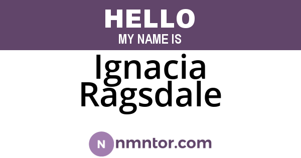 Ignacia Ragsdale