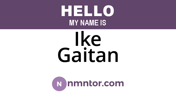 Ike Gaitan