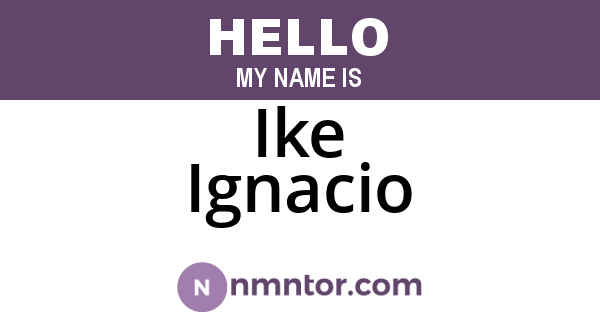 Ike Ignacio