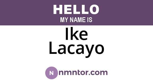 Ike Lacayo