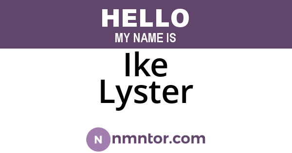 Ike Lyster