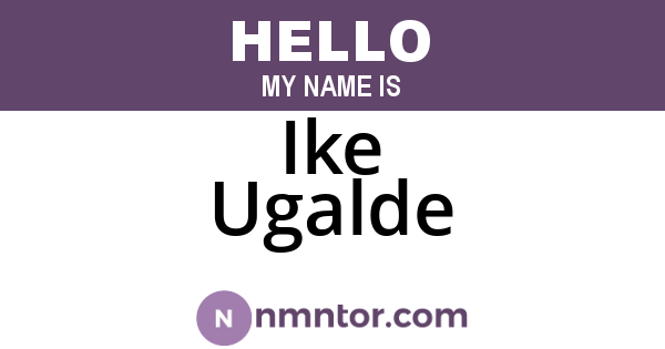 Ike Ugalde