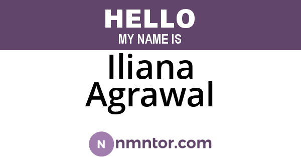 Iliana Agrawal