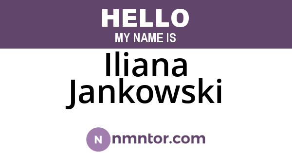 Iliana Jankowski