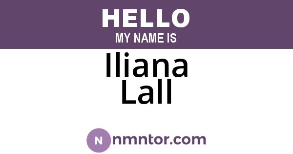 Iliana Lall