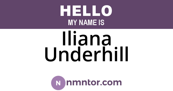 Iliana Underhill
