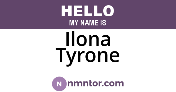 Ilona Tyrone