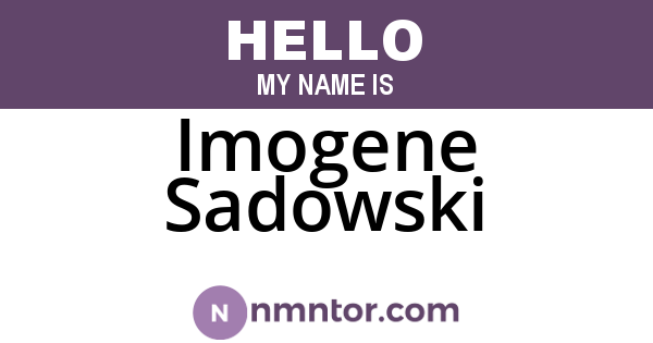 Imogene Sadowski
