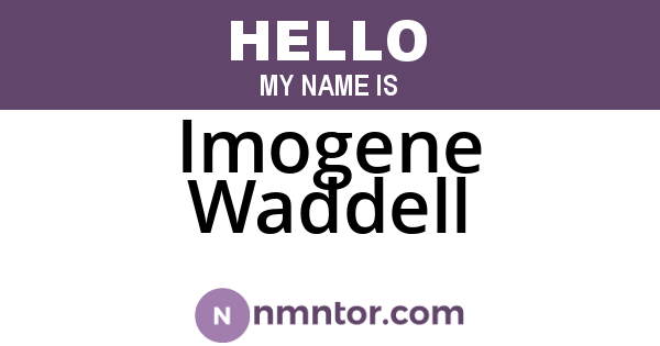 Imogene Waddell