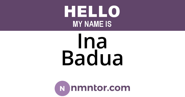 Ina Badua