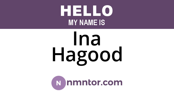 Ina Hagood