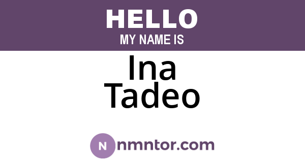 Ina Tadeo
