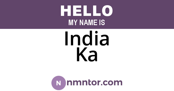 India Ka