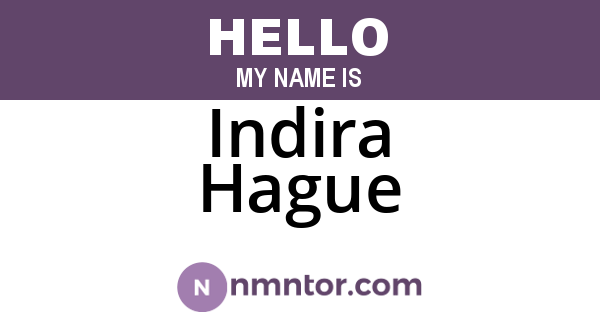 Indira Hague
