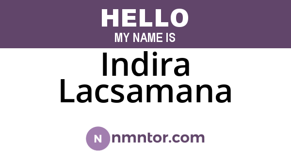 Indira Lacsamana