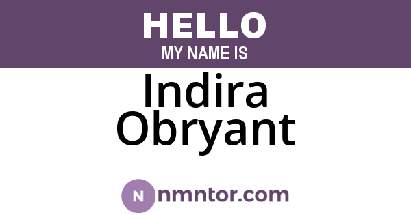 Indira Obryant