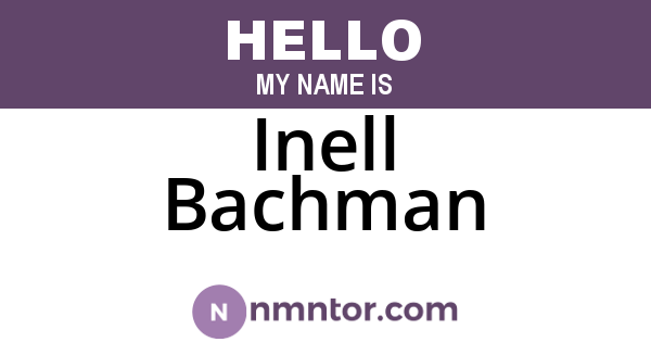 Inell Bachman