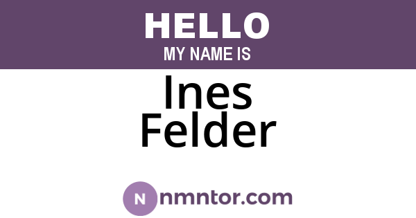 Ines Felder