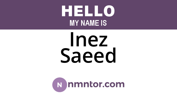Inez Saeed