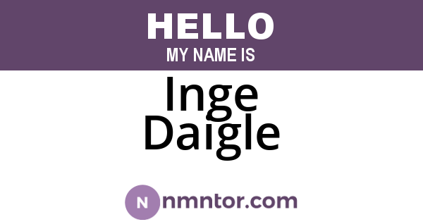 Inge Daigle