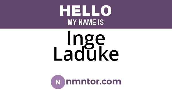 Inge Laduke