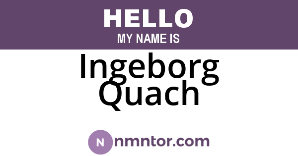 Ingeborg Quach