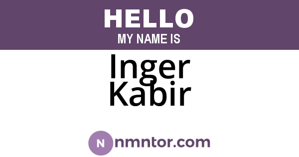 Inger Kabir