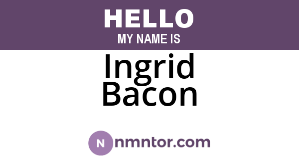 Ingrid Bacon