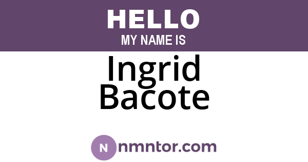 Ingrid Bacote