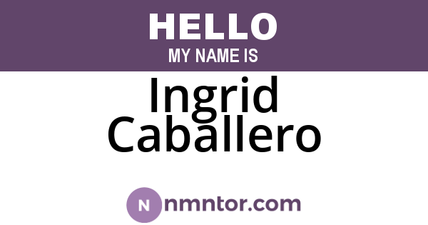 Ingrid Caballero