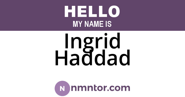 Ingrid Haddad