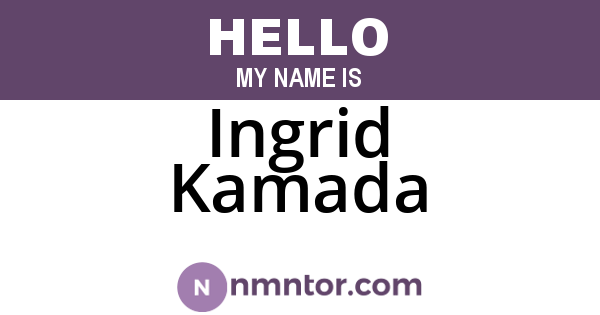 Ingrid Kamada