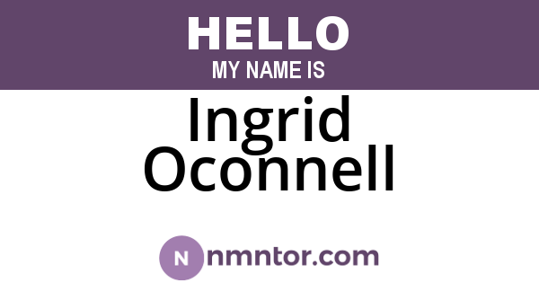Ingrid Oconnell