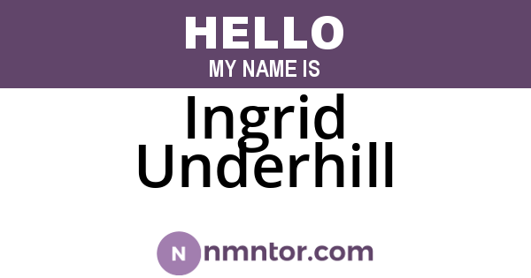 Ingrid Underhill