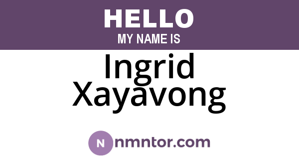 Ingrid Xayavong