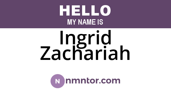 Ingrid Zachariah