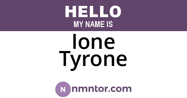 Ione Tyrone
