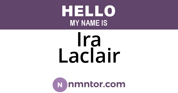 Ira Laclair